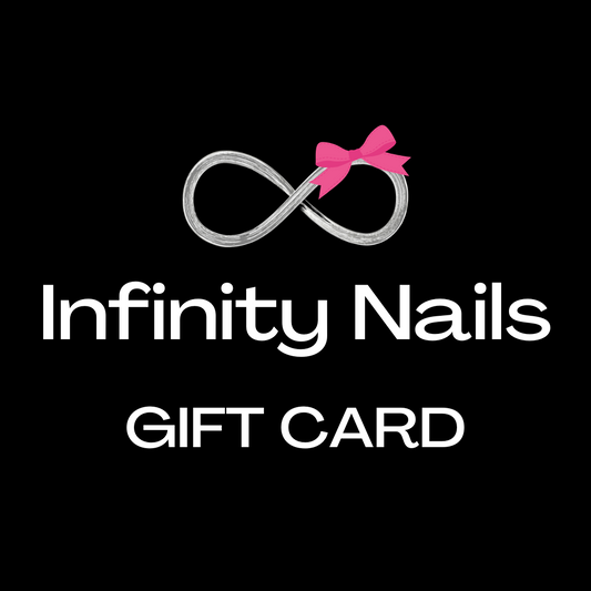 Infinity Nails Gift Card